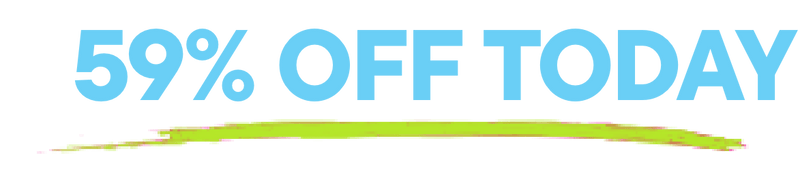 59% OFF TODAY